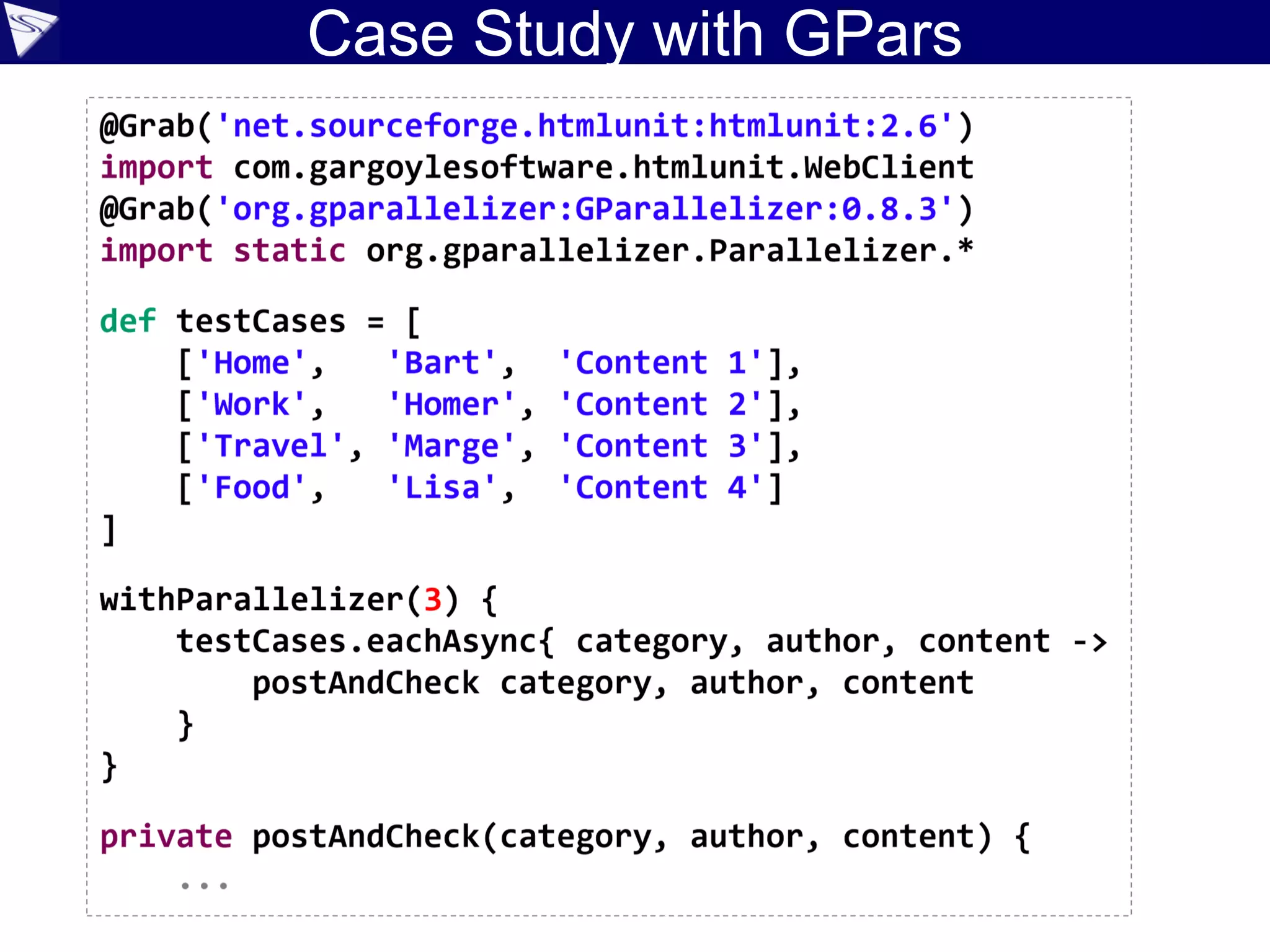 Case Study with GPars
 