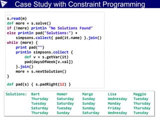 Case Study with Constraint Programming
 