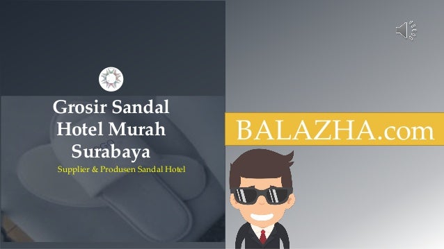  Grosir  sandal  hotel murah di surabaya 