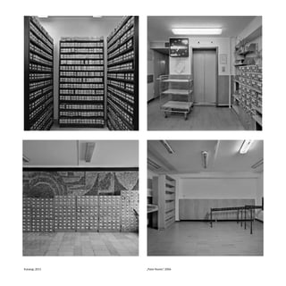 Katalogi, 2011 „Pater Noster”, 2006
 