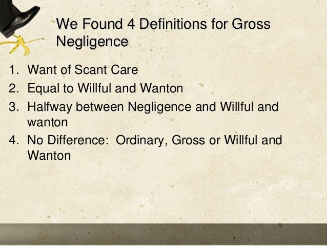 Gross Negligence