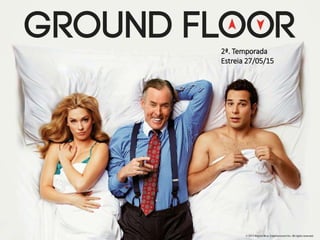 2ª. Temporada
Estreia 27/05/15
 