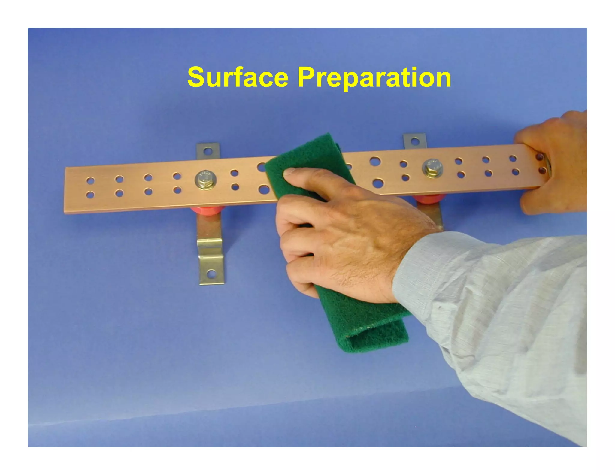 Surface Preparationp
 