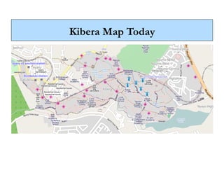 Kibera Map Today
 