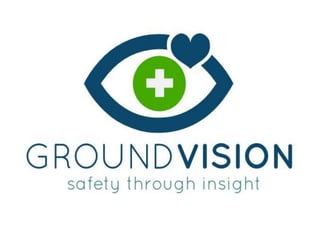 Ground vision