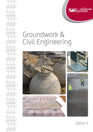 Groundwork &
Civil Engineering
Edition 3
 