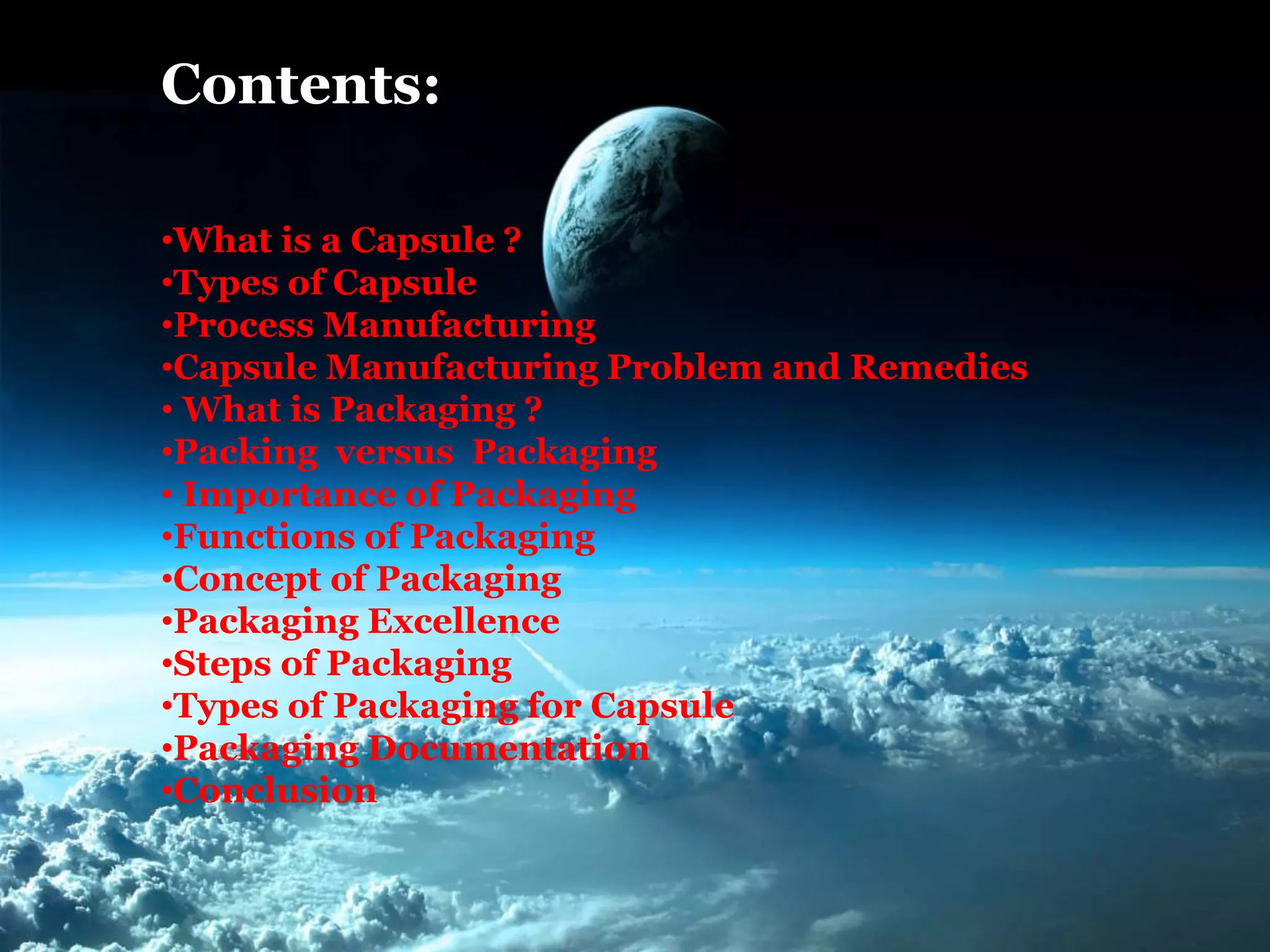 presentation in capsule manufacturing & packaging of capsule | PPTX ...