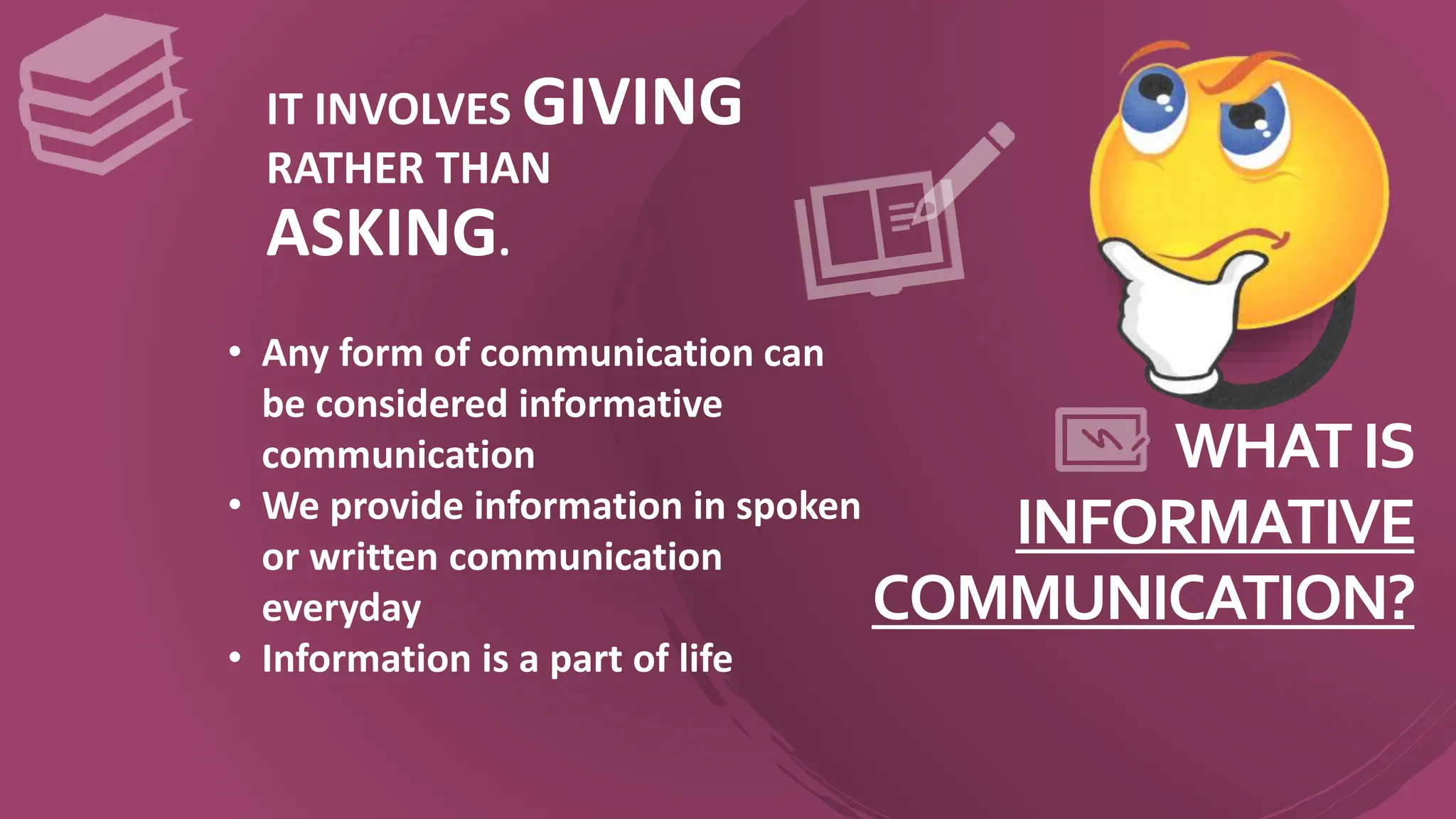 Purposive communication: INFORMATIVE-COMMUNICATION.pptx