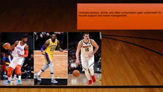 -Includes jerseys, shorts, and often compression gear underneath for
muscle support and sweat management.
 