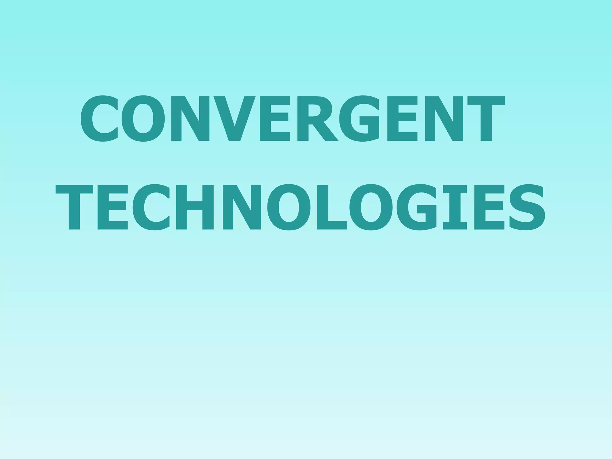 CONVERGENT  TECHNOLOGIES 