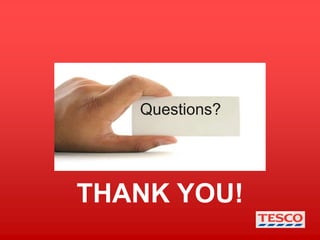 Questions?




THANK YOU!
 