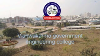 Vishwakarma government
engineering college
sky
 
