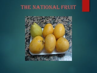 The NaTioNal FruiT