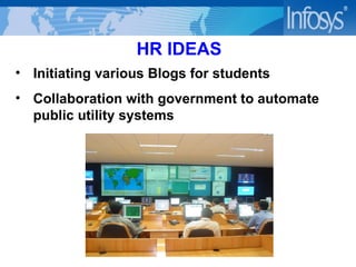 HR IDEAS Initiating various Blogs for students Collaboration with government to automate  public utility systems 