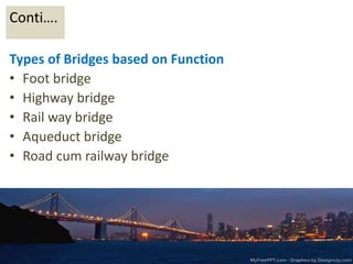 Highway Bridge Overview An overview of bridges | PPTX
