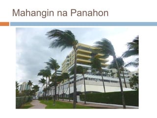 Mahangin na Panahon
 