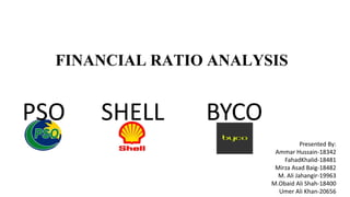FINANCIAL RATIO ANALYSIS SHELL, PSO & BYCO | PDF