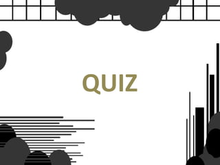 QUIZ
 