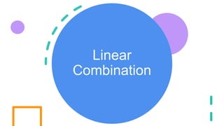 Linear Algebra Presentation including basic of linear Algebra | PPTX