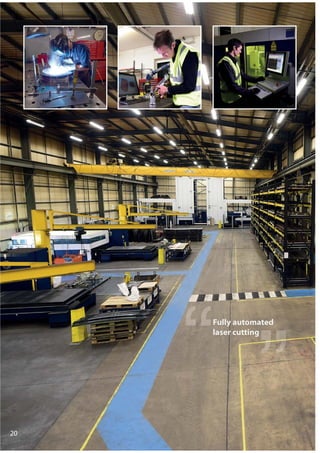 20
Fully automated
laser cutting
 
