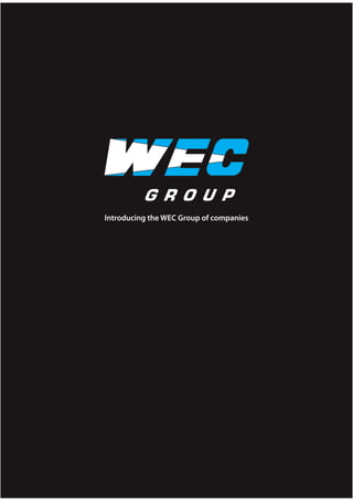 Introducing the WEC Group of companies
 