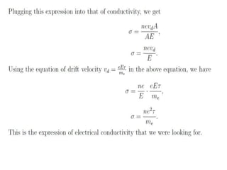 Ferro Electricity,Pyroelectricity,Electrical conductivity