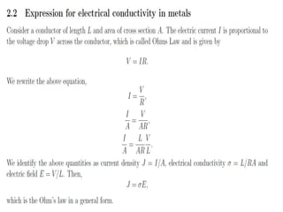 Ferro Electricity,Pyroelectricity,Electrical conductivity