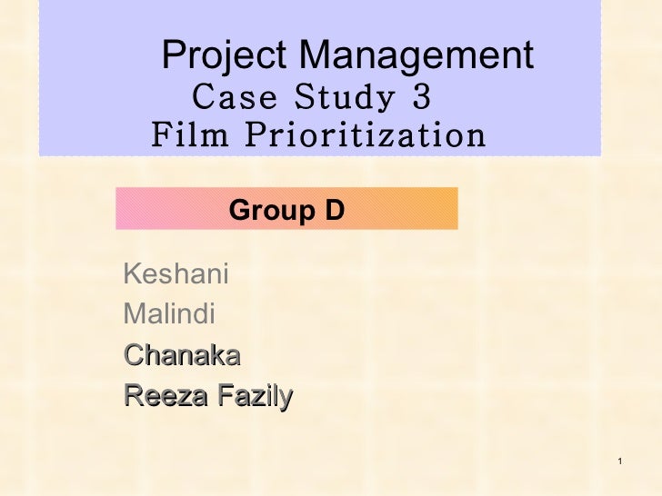 film prioritization project case study analysis Free case study solution & analysis | caseforestcom students from over 165 countries and 1750+ b-schools are our registered users your time is precious don't waste it in searching for other websites for case study solution. film prioritization project case study analysis Free case study solution & analysis | caseforestcom students from over 165 countries and 1750+ b-schools are our registered users your time is precious don't waste it in searching for other websites for case study solution.