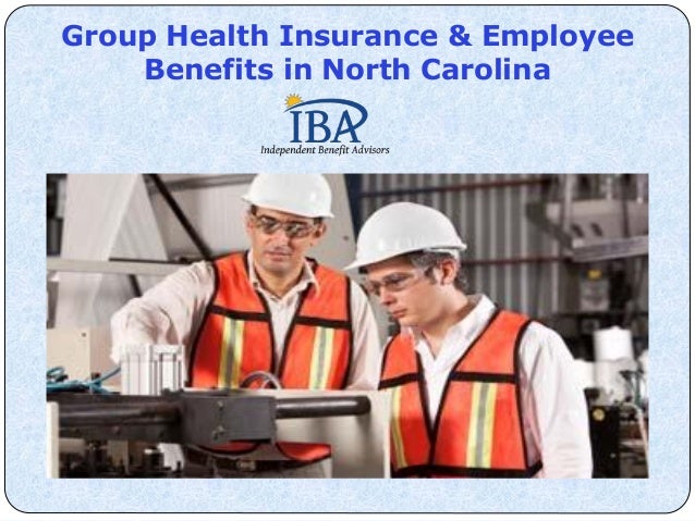 Group Health Insurance &amp; Employee Benefits in North Carolina