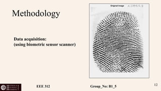 Fingerprint Recognition Using Digital Signal Processing Techniques .pptx