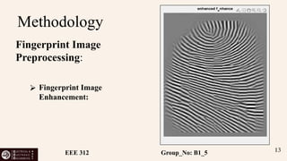 Fingerprint Recognition Using Digital Signal Processing Techniques .pptx