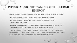 Fermi Surface and its importance in Semiconductor