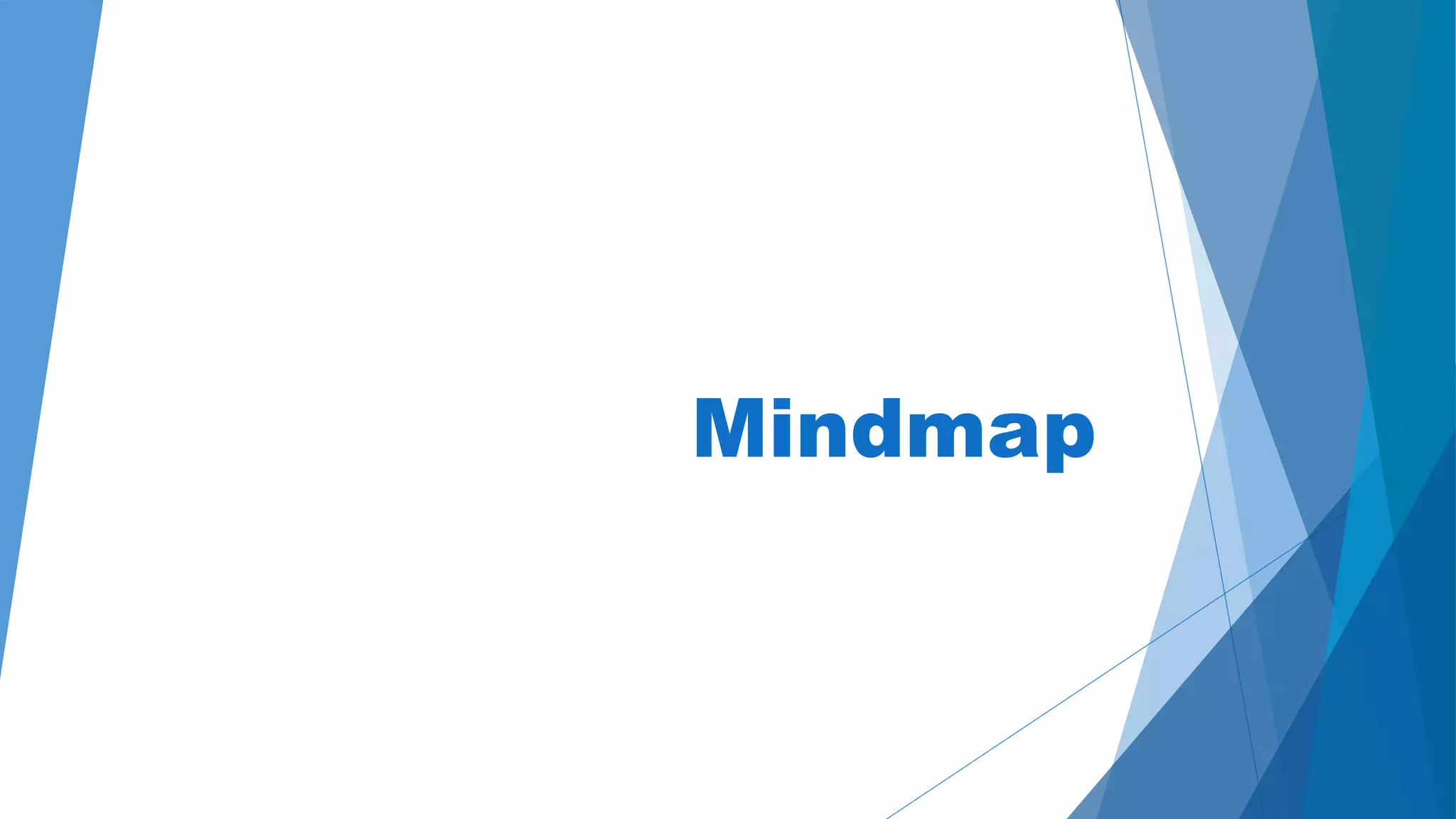 Mindmap 
 