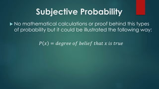 Subjective Prob introduction to probability | PPTX