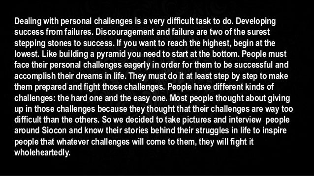 essay examples easy with G10 Photo Essay 1) A Challenges Dealing Personal (Group