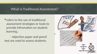 Traditional Assessment Tools Examples Group 1.ppt “Basic Concepts, Theories, and Principles in Assessing ...