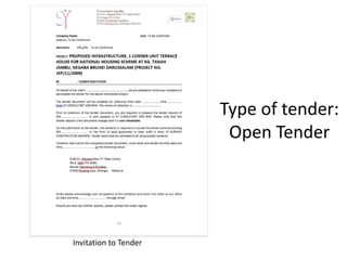 Type of tender:
Open Tender
Invitation to Tender
 