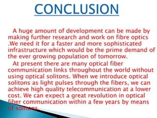 application of fibre optics in communication