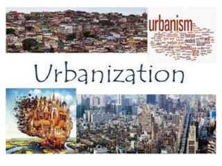 Urbnization
 