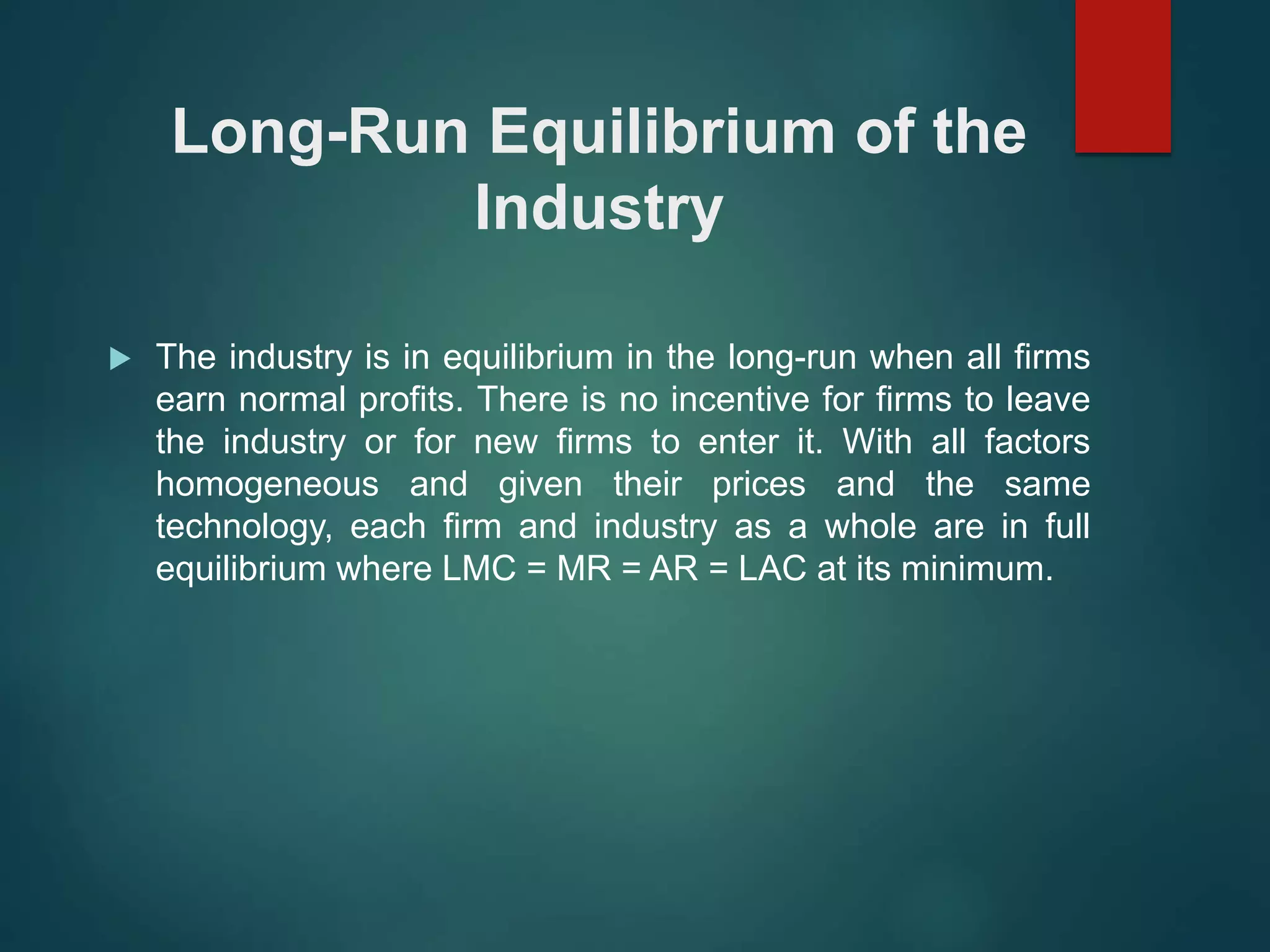 Equilibrium of firm and Industry under Perfect Competition | PPTX