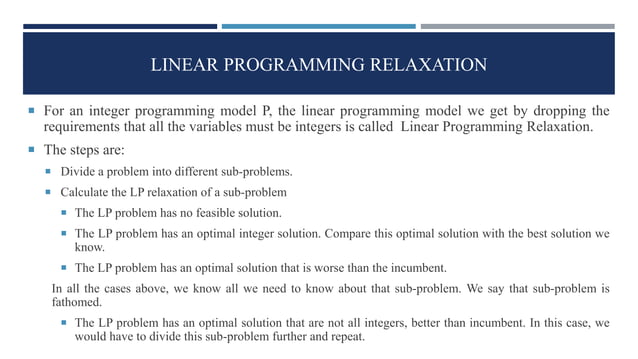 Branch and Bound technique to solve Integer Linear Programming | PPTX ...