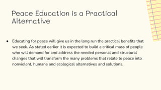 GROUP 1 PEACE EDUCATION hsjwiiehrrhrjrkr | PPTX