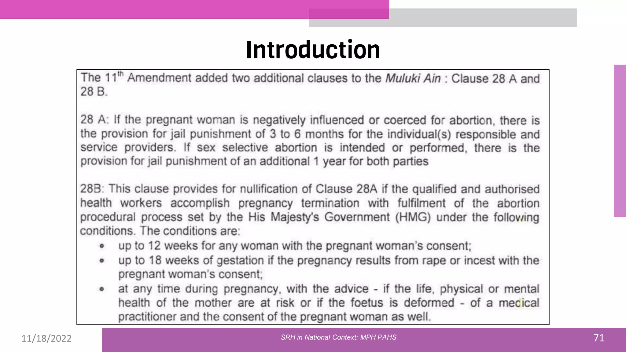 11/18/2022 71
Introduction
SRH in National Context: MPH PAHS
 