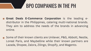 BPO COMPANIES IN THE PH
Executive Boutique Call Center is a Philippines-based
outsourcing center that helps e-commerce bus...