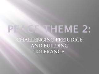 Peace Theme 1 and Peace Theme 2 | PPT