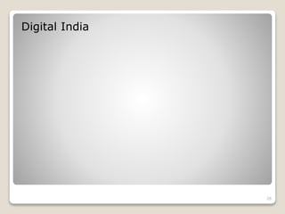 Digital India
26
 