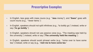 Group 2 - Prescriptive Grammar & Descriptive Grammar.pptx
