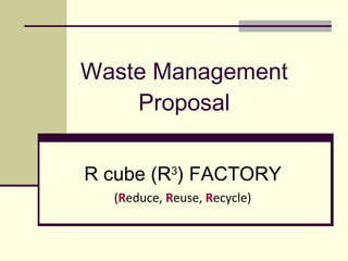 Group 2:Waste Management Proposal
