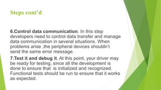 Device drivers and their applications | PPTX