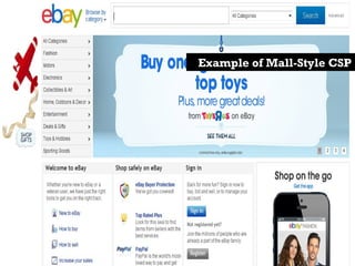 Example of Mall-Style CSP
 